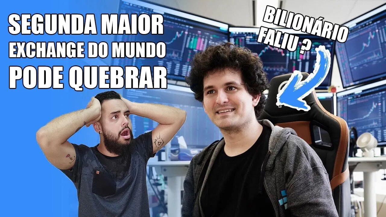 SEGUNDA MAIOR EXCHANGE VAI QUEBRAR?! FTX Causa QUEDA No Mercado - Análise Bitcoin (BTC) 07/11/2022