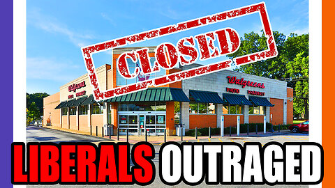 Libs Outraged Another Walgreens Closes In Boston