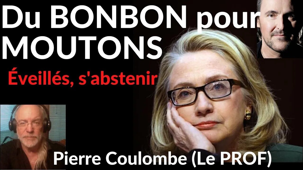 Du BONBON pour MOUTONS - Hillary=Killary