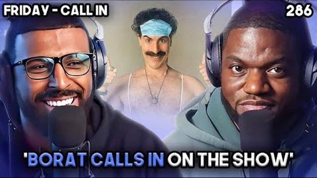 Borat Calls In And Jokes With Fresh and Fit