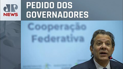 Governo propõe novas regras para recuperação fiscal dos estados