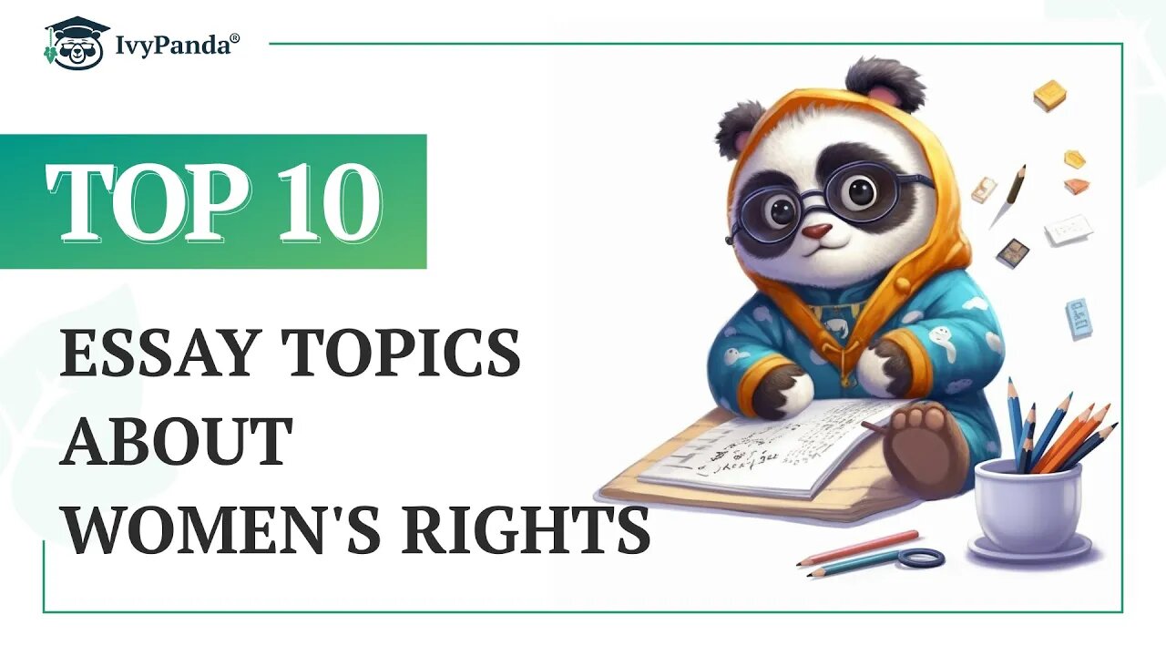 TOP-10 Essay Topics about Women's Rights