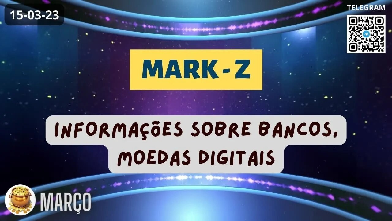 MARK-Z Informações sobre Bancos Moedas Digitais
