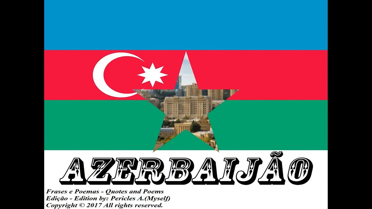 Bandeiras e fotos dos países do mundo: Azerbaijão [Frases e Poemas]