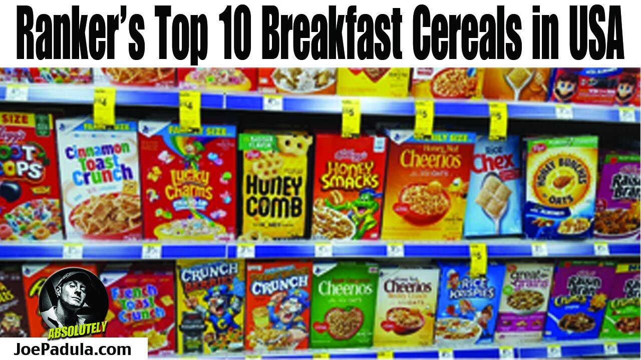 Ranker’s Top 10 Breakfast Cereals in USA. What's Your All Time Favorite?