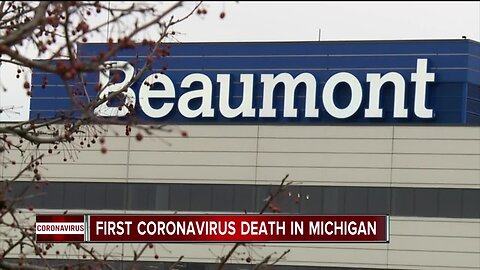 First death of patient with COVID-19 reported in Michigan