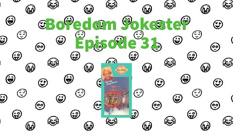 Boredom Jokester - Episode 31 - Three Wishes