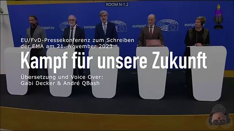 Europas oberste Medizinbehörde (EMA) entlarvt die Covid-Impfung als Farce - EU-FvD- PK 21.11.2023