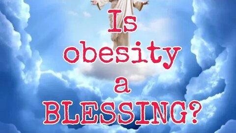 Why being fat is a good thing