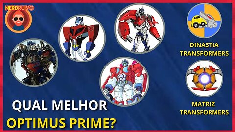 TOP MELHORES VERSÕES DO OPTIMUS PRIME PARTICIPAÇÃO: @matriztransformers @DinastiaTransformers