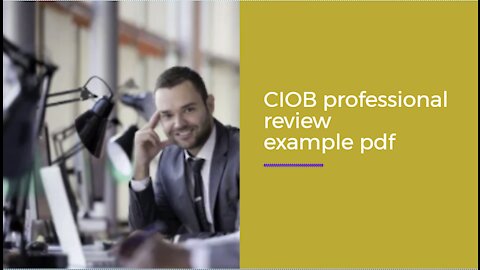CIOB professional review example pdf 2