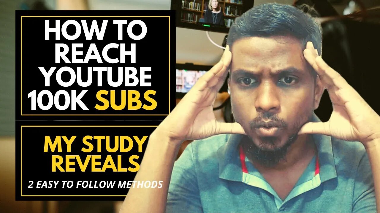 Here's How To Reach Your First 100K Subscribers on YouTube (After I Studied Thousands of Channels)