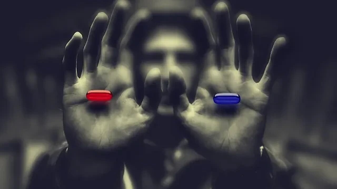The Blue Pill vs Red Pill is an illusion