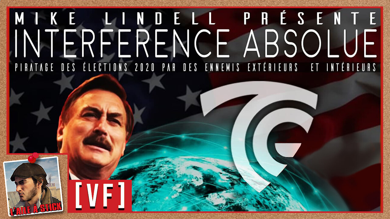 2021/047 Interférence Absolue - DOCUMENTAIRE INTÉGRAL - de Mike LINDELL