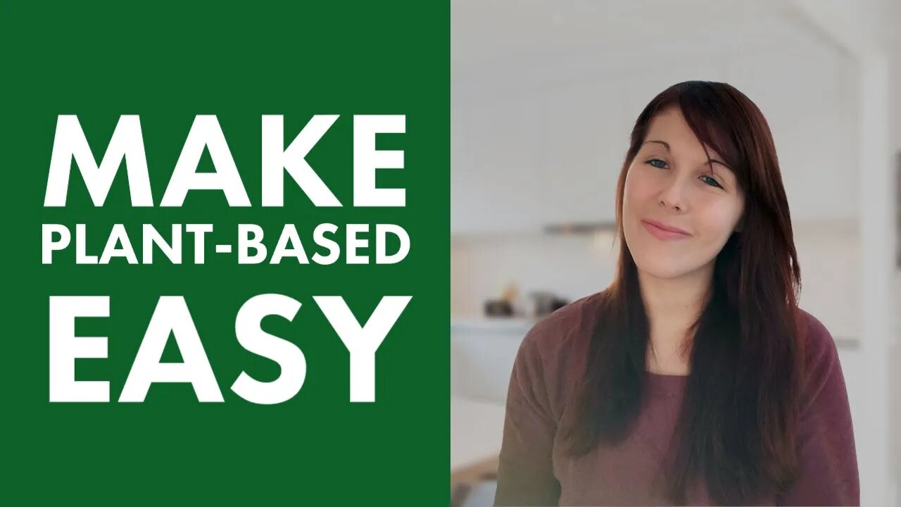 How To Start A Plant Based Diet For Beginners