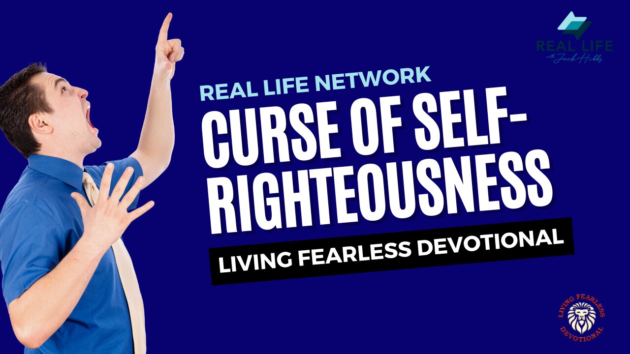 Curse of Self-righteousness