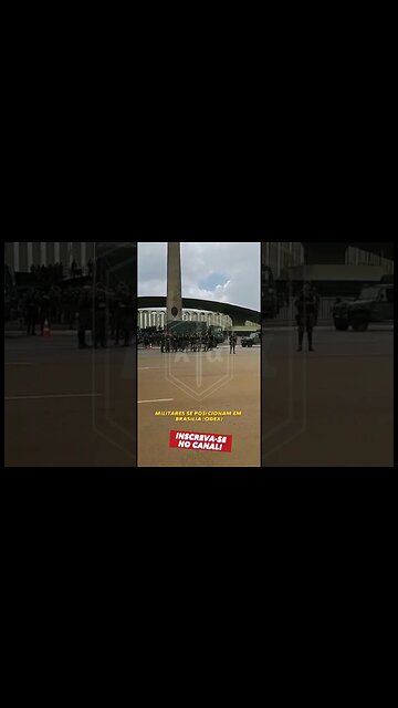 SOLDADOS DO EXÉRCITO BRASILEIRO SE POSICIONAM EM BRASÍLIA #shorts #brasilia #viral