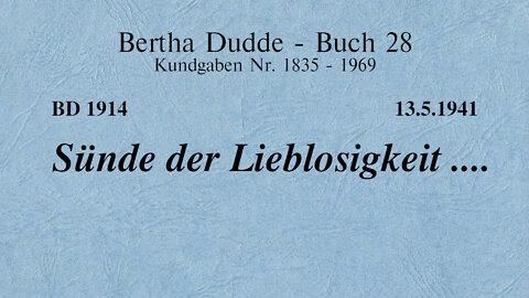 BD 1914 - SÜNDE DER LIEBLOSIGKEIT ....