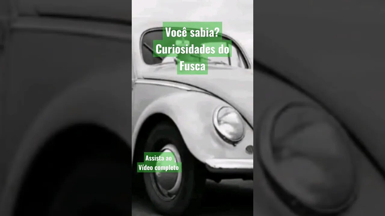 Você sabia? curiosidades do Fusca #volkswagen