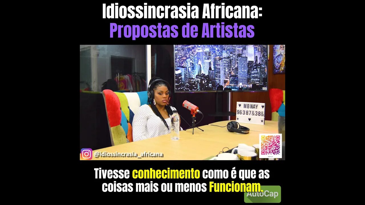 Idiossincrasia Africana EP.82 - Propostas de Artistas