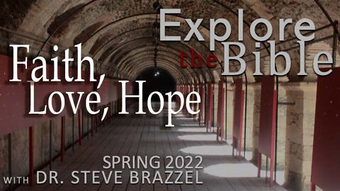 Explore the Bible - Spring 2022 - Thessalonians 1