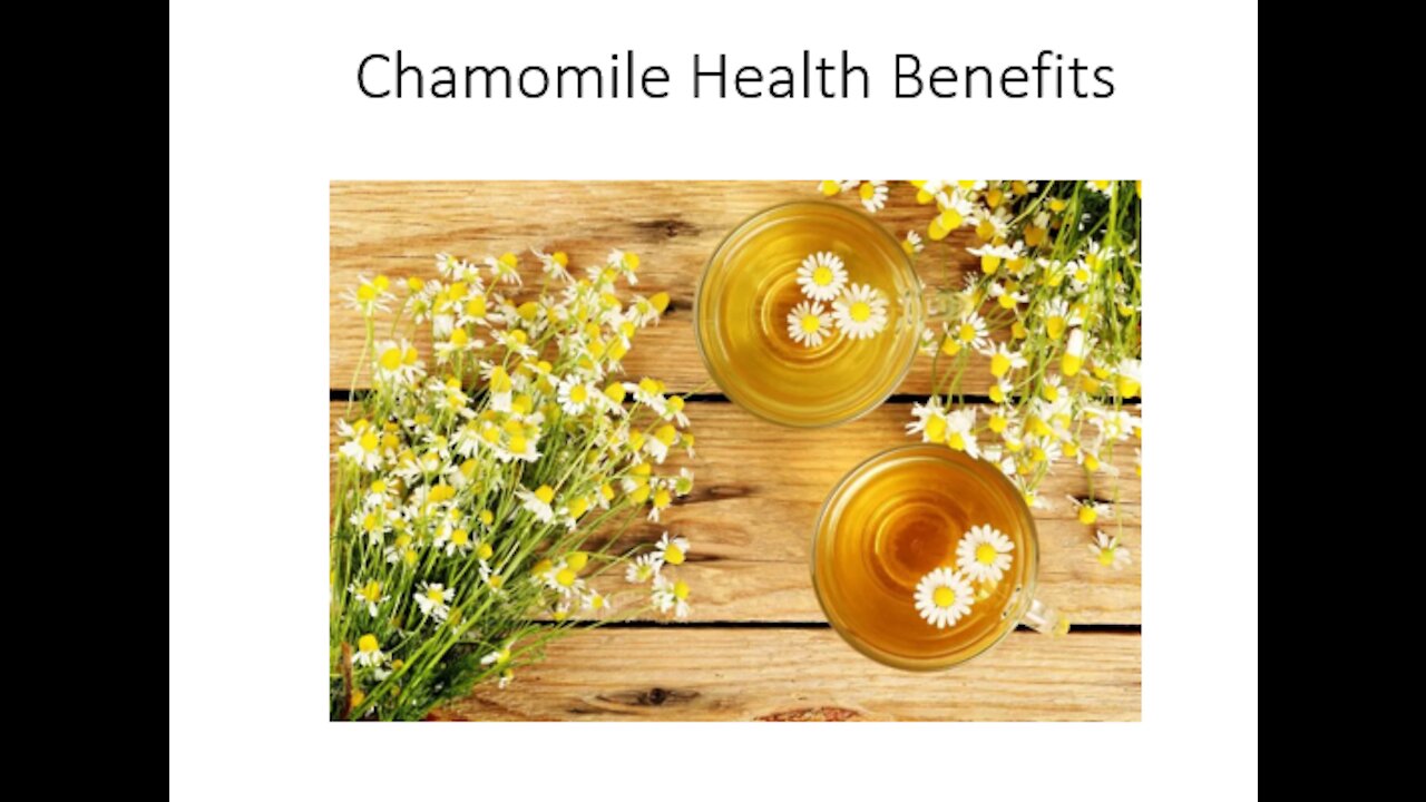 Chamomile Relaxing Benefits