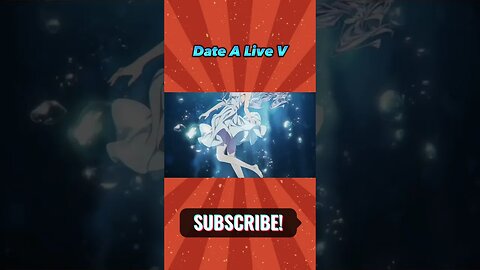 Date A Live V - Official Teaser Trailer