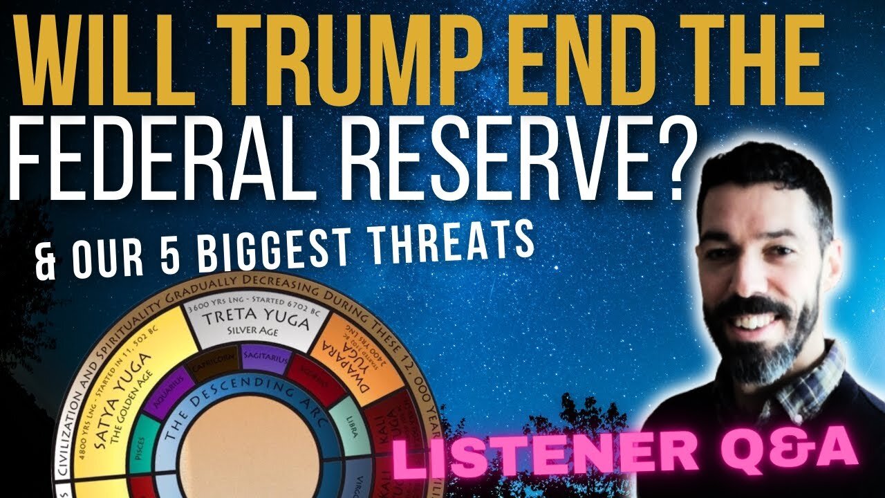 Will Trump End The Fed & Our 5 Greatest Threats! | Members Q&A