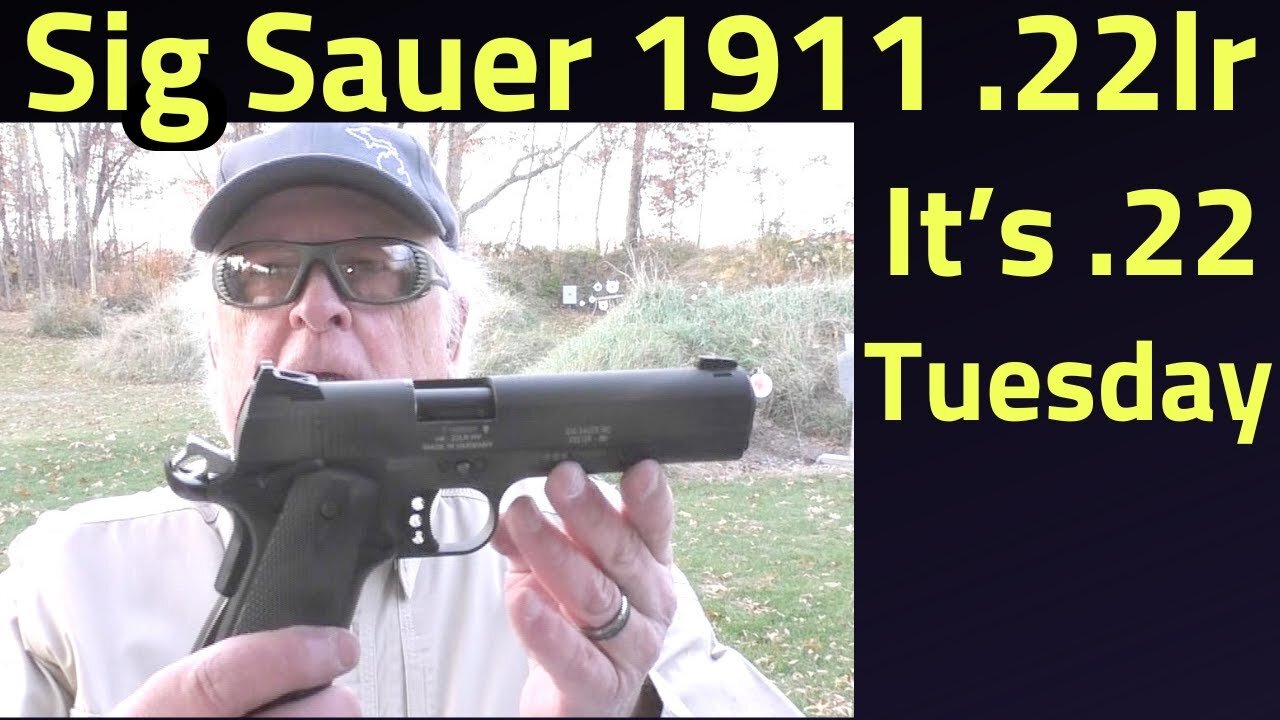 Sig Sauer 1911 .22lr on 22 Tuesday