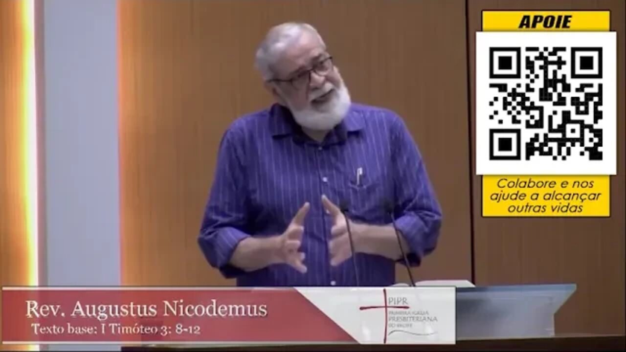 O trabalho diaconal na História — Rev Augustus Nicodemus