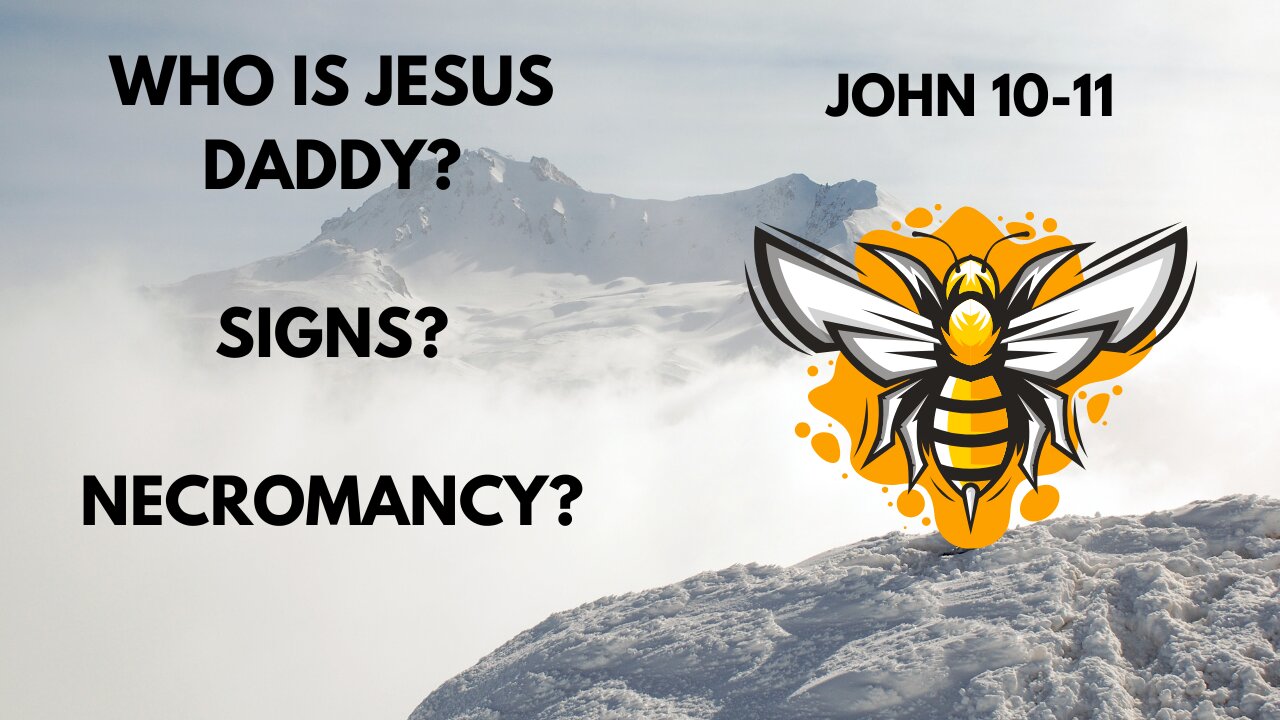 WHO IS JESUS DADDY? SIGNS? NECROMANCY?