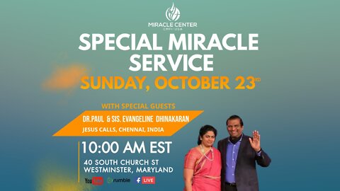 Special Miracle Service with Dr. Paul Dhinakaran // October 23, 2022