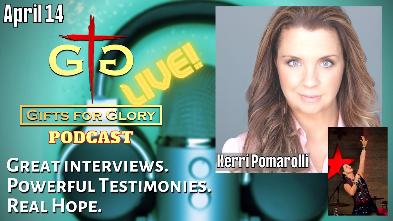 Kerri Pomarolli - Gifts for Glory Podcast