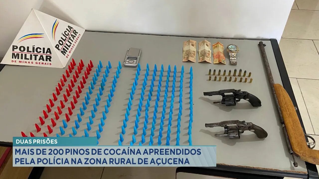 Duas Prisões: Mais de 200 Pinos de Cocaína apreendidos pela Polícia na Zona Rural de Açucena.