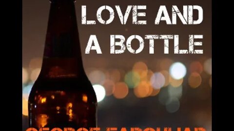 Love and a Bottle by George Farquhar - Audiobook