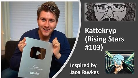 Kattekryp (Rising Stars #103) [Inspired by Jace Fawkes] {With Bloopers}