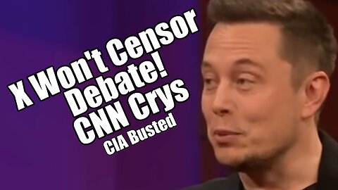 X Won't Censor Debate! CNN Crys. CIA Busted. B2T Show Jun 26, 2024