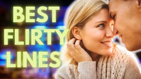 My 3 Best Flirty Lines (Works On Every Girl)