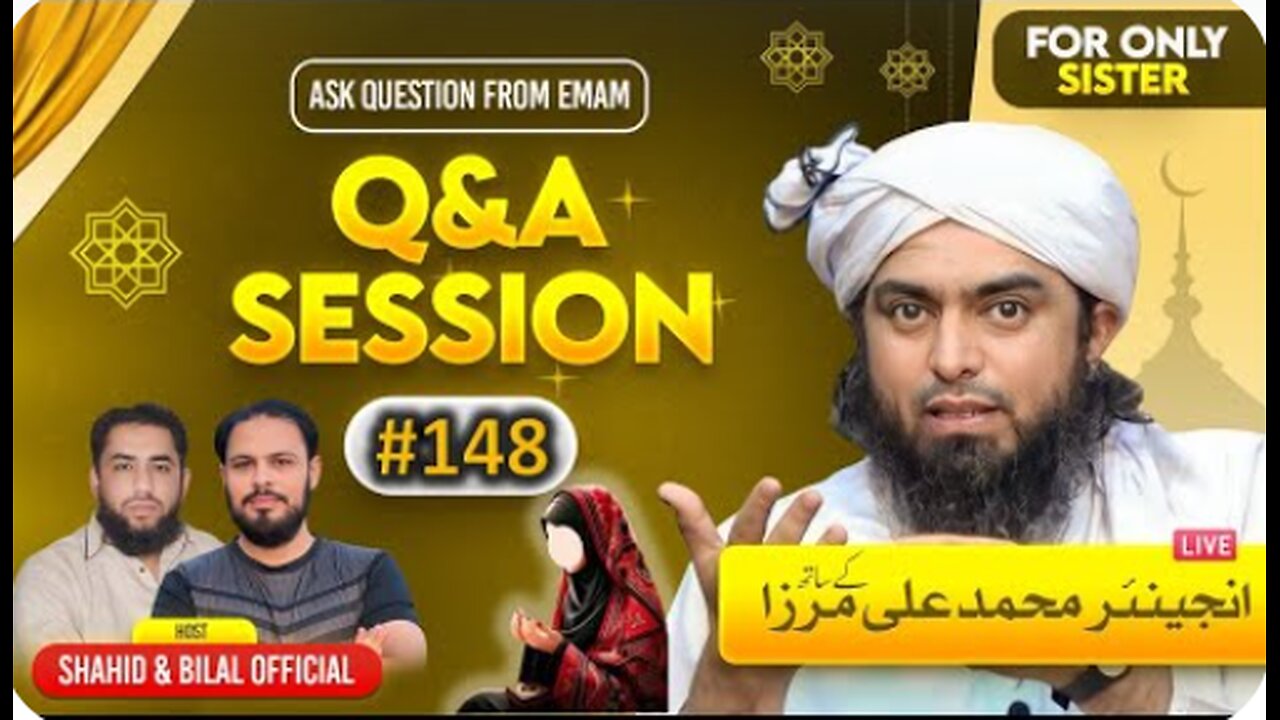 148-Live Q & A Session With Engineer Muhammad Ali Mirza (01-Nov-2024) | Shahid and Bilal Official