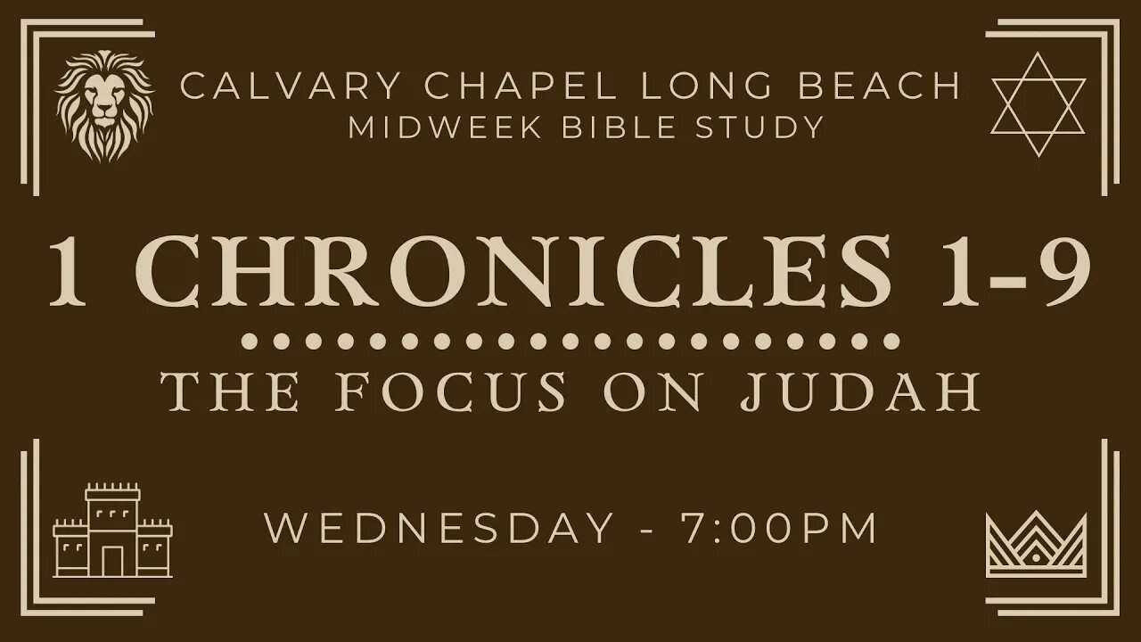 The Focus On Judah -1 Chronicles 1-9 (Message)