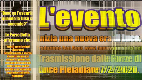 L'evento - Inizia una nuova era di Luce