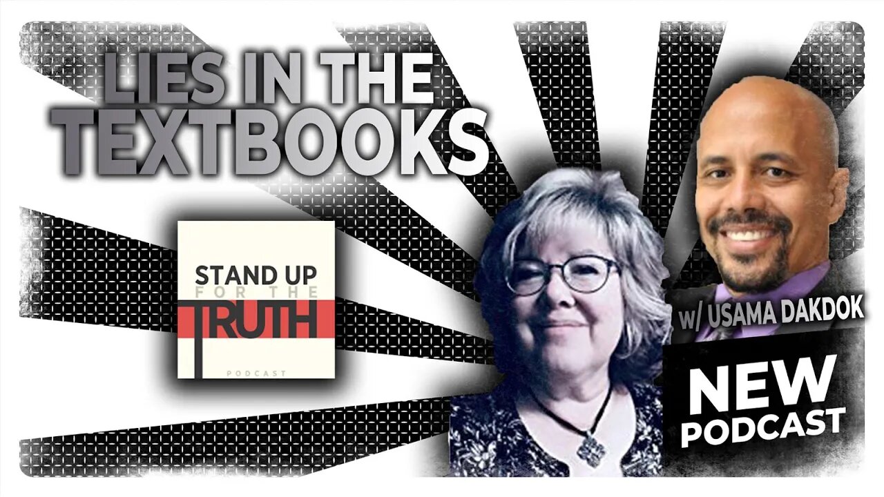 Lies in The Textbooks - Stand Up For The Truth (10/5) w/ Usama Dakdok