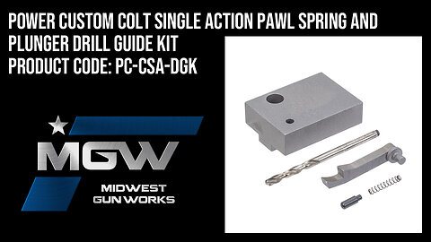 Power Custom Colt Single Action Pawl Spring and Plunger Drill Guide Kit - PC-CSA-DGK