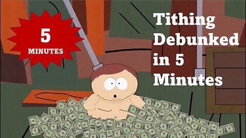 Tithing Debunked in 5 Minutes