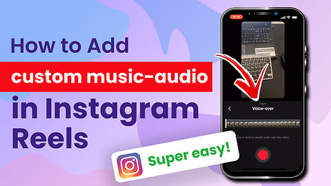 How to add custom music audio on Instagram reels