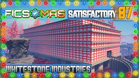 Satisfactory 1.0 | Singleplayer | S4 Episode 87