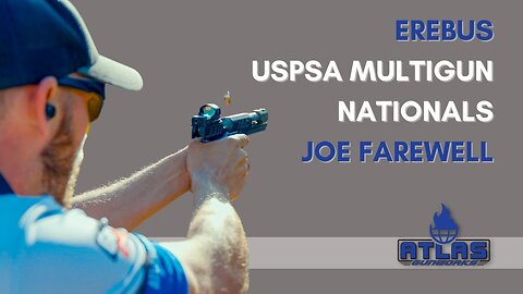 Atlas Erebus, Joe Farewell, USPSA Multigun Nationals 2022