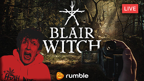 HORROR GAME IN THE WOODS :: Blair Witch :: FIRST-TIME PLAYING {18+}