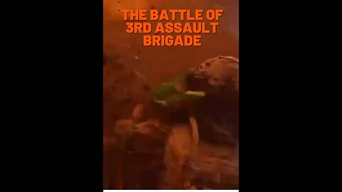 The battle of 3rd Assault brigade