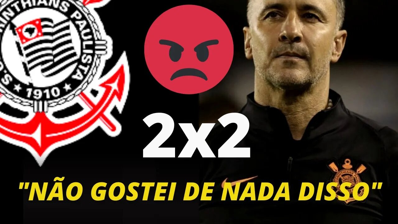 EITA! IRRITADO, VITOR PEREIRA DETONA JOGADORES DO CORINTHIANS APÓS EMPATE COM JUVENTUDE.